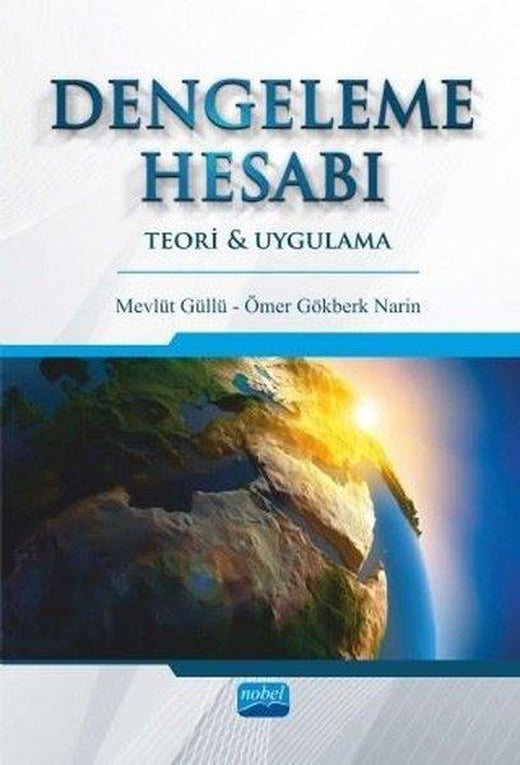 Dengeleme Hesabı-Teori ve Uygulama | Nobel Akademik Yayıncılık (İnce Kapak)