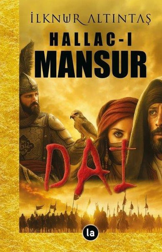 Hallac-ı Mansur - Dai | La Kitap (İnce Kapak)