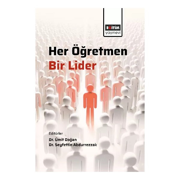 Her Öğretmen Bir Lider | Eğitim Yayınevi (İnce Kapak)