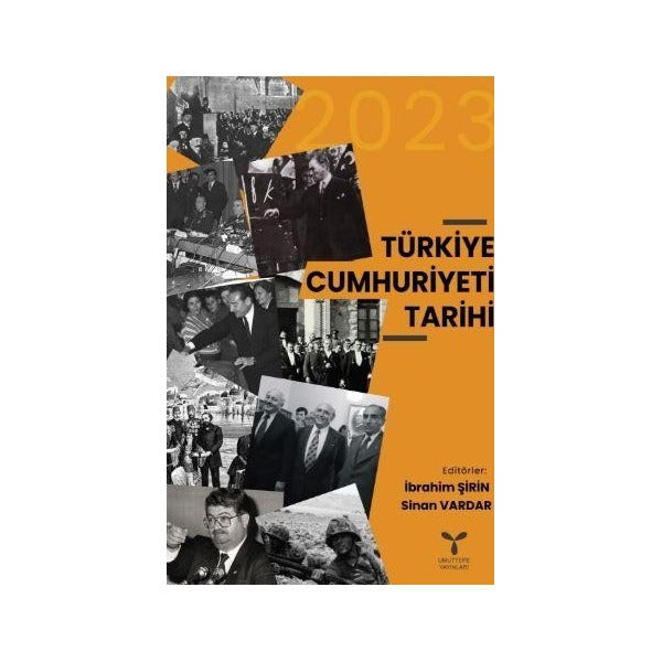 Türkiye Cumhuriyeti Tarihi | Umuttepe Yayınları (Ciltsiz)