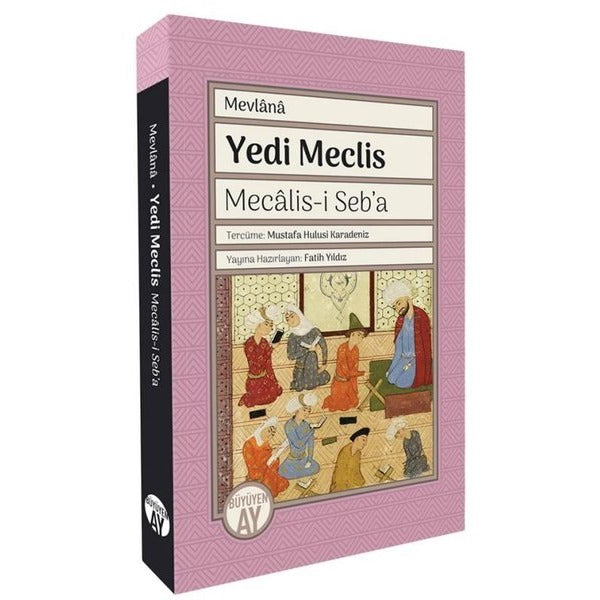 Yedi Meclis - Mecalis-i Seb'a | Büyüyenay Yayınları (İnce Kapak)