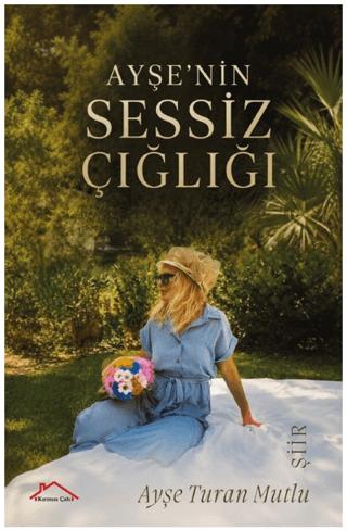 Ayşe'nin Sessiz Çığlığı | Kırmızı Çatı Yayınları (Ciltsiz)  - Resim 1