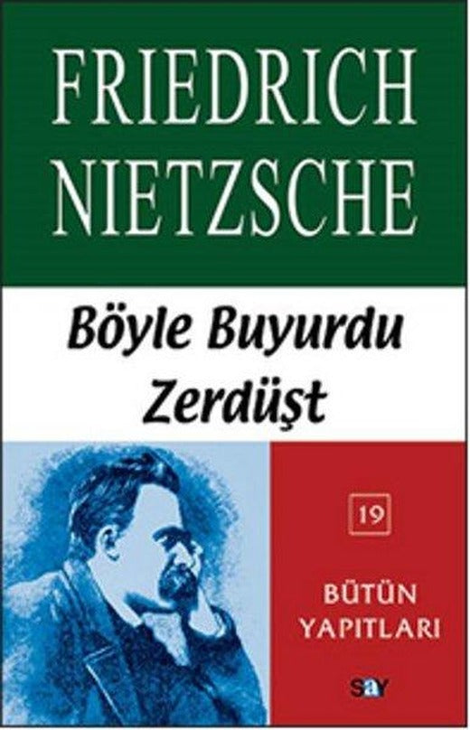 Böyle Buyurdu Zerdüşt | Say Yayınları (İnce Kapak)