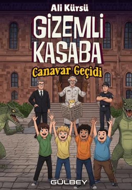 Gizemli Kasaba - Canavar Geçidi