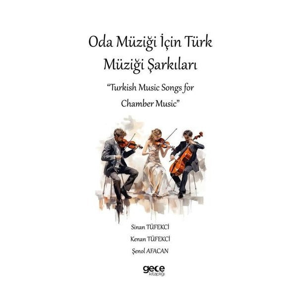 Oda Müziği için Türk Müziği Şarkıları