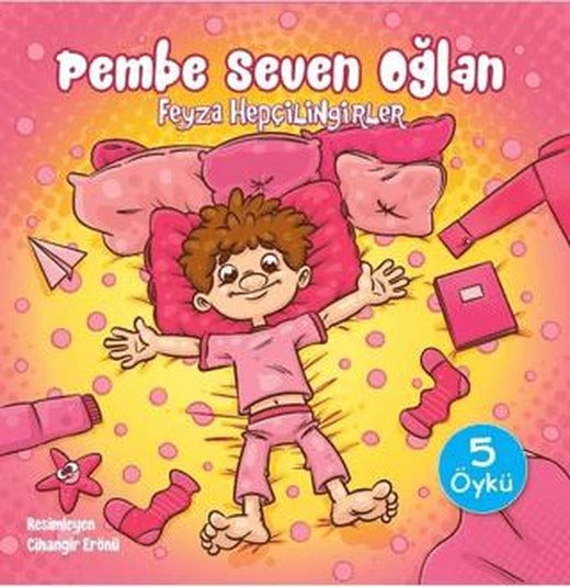 Pembe Seven Oğlan | Doğan Çocuk (Ciltsiz)