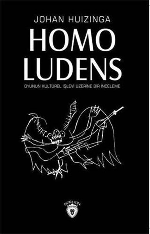 Homo Ludens | Dorlion Yayınları (Ciltsiz)