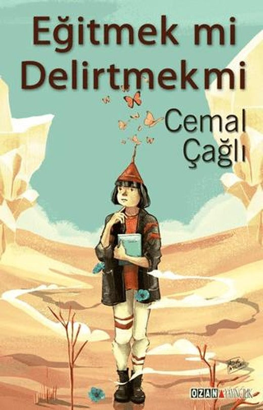 Eğitmek mi Delirtmek mi