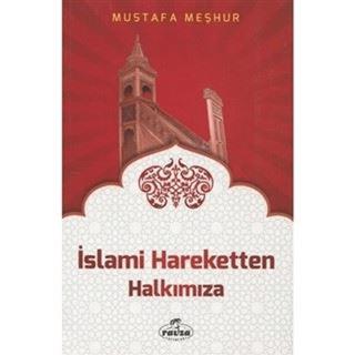 İslami Hareketten Halkımıza