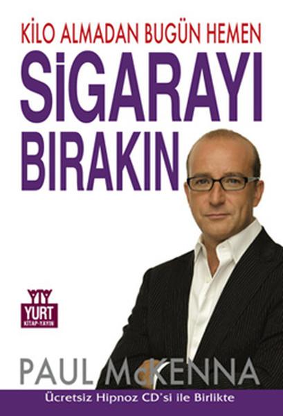 Kilo Almadan Bugün Hemen Sigarayı Bırakın | Yurt Kitap Yayın - Sağlık Dizisi (İnce Kapak)  - Resim 1