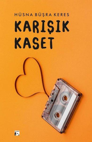 Karışık Kaset | Alaska Yayınları (İnce Kapak)  - Resim 1