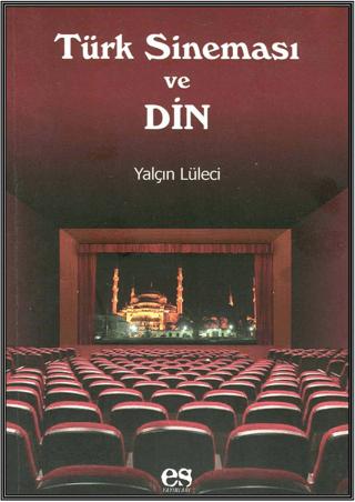 Türk Sineması ve Din | Es Yayınları (Ciltsiz)  - Resim 1