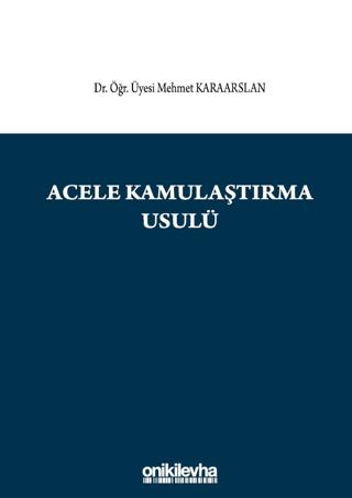 Acele Kamulaştırma Usulü | On İki Levha Yayınları (Ciltsiz)  - Resim 1