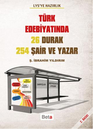 LYS'ye Hazırlık - Türk Edebiyatında 26 Durak 254 Şair ve Yazar | Beta Yayınevi (Ciltsiz)  - Resim 1
