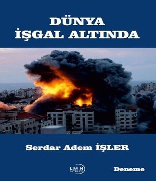 Dünya İşgal Altında | Liman Yayınevi (İnce Kapak)  - Resim 1