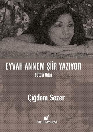 Eyvah Annem Şiir Yazıyor