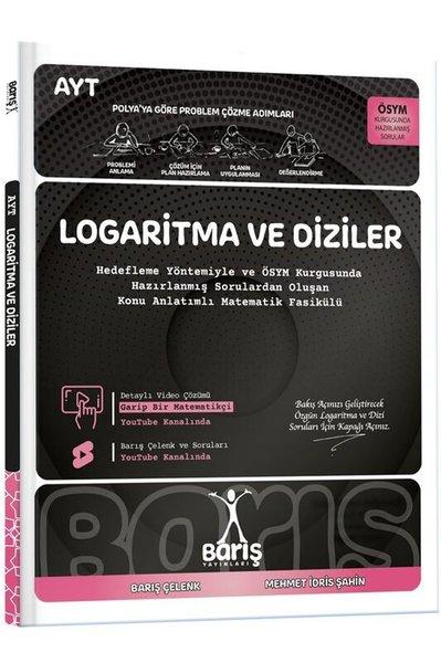 Logaritma ve Diziler Matematik Fasikülleri | Barış Yayınları-Eğitim (İnce Kapak)  - Resim 1