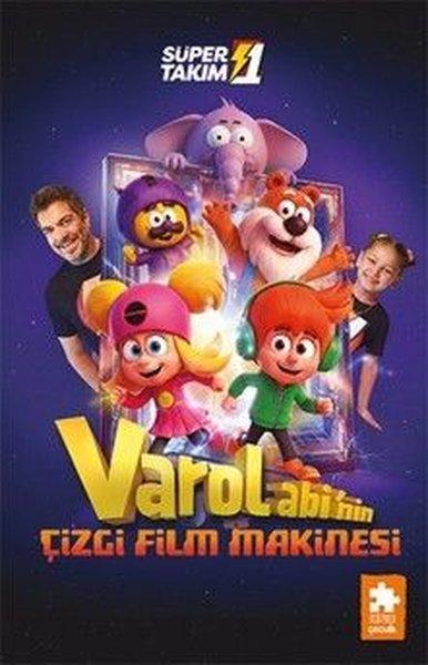 Süper 1 Takım - Varol Abi'nin Çizgi Film Makinesi - Film Kitabı | Eksik Parça Yayınları (Ciltli)  - Resim 1