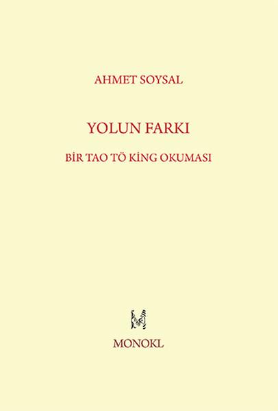 Yolun Farkı - Bir Tao Tö King Okuması | Monokl (İnce Kapak)  - Resim 1