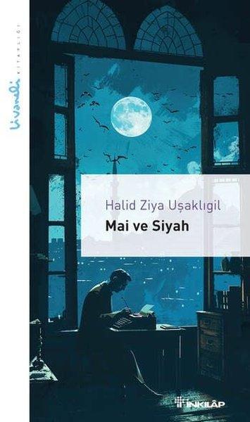 Mai ve Siyah - Livaneli Kitaplığı | İnkılap Kitabevi (İnce Kapak)  - Resim 1