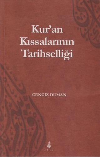 Kur’an Kıssalarının Tarihselliği