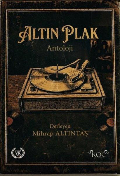 Altın Plak - Antoloji | Koç Yayınları (Ciltli)  - Resim 1