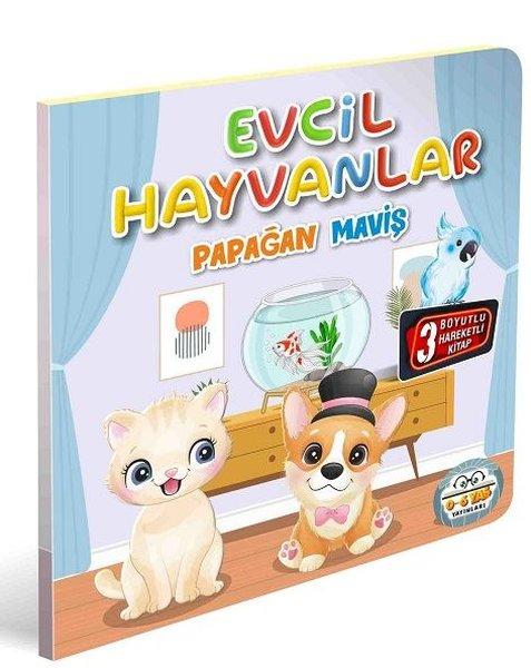 Evcil Hayvanlar - Papağan Maviş - 3 Boyutlu Hareketli Kitap | 0-6 Yaş Yayınları (İnce Kapak)  - Resim 1