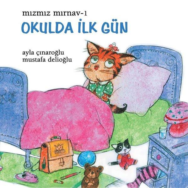 Okulda İlk Gün - Mızmız Mırnav 1 | Uçanbalık Yayıncılık - Bana Okuyun Dizisi (İnce Kapak)  - Resim 1