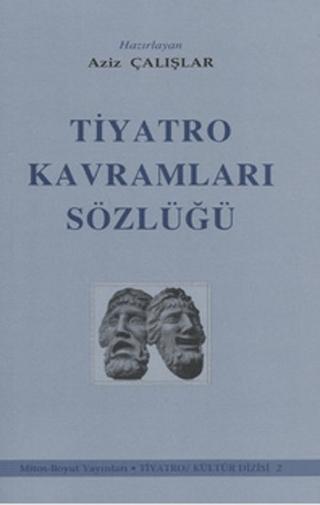 Tiyatro Kavramları Sözlüğü | Mitos Boyut Yayınları (Ciltsiz)  - Resim 1