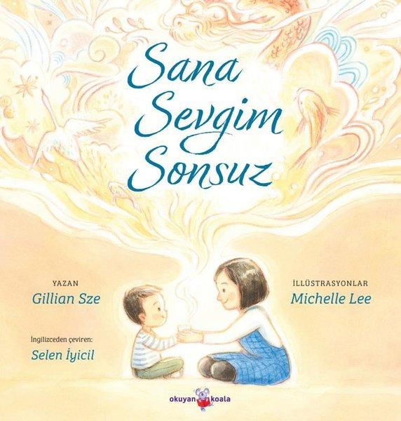 Sana Sevgim Sonsuz | Okuyan Koala (İnce Kapak)  - Resim 1