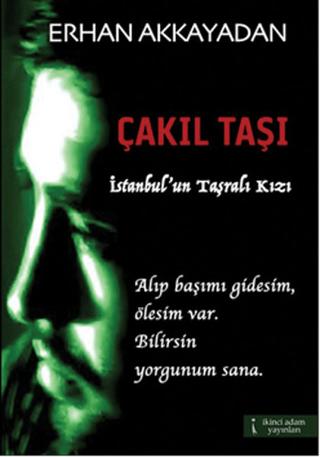 Çakıl Taşı | İkinci Adam Yayınları (Ciltsiz)  - Resim 1