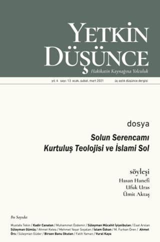 Yetkin Düşünce Dergisi Yıl: 4 Sayı: 13 Ocak, Şubat, Mart 2021 | Yetkin Düşünce Dergisi (Ciltsiz)  - Resim 1