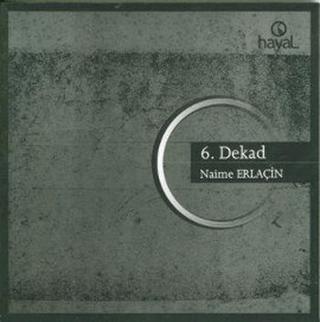6. Dekad | Hayal Yayınları (Ciltsiz)  - Resim 1