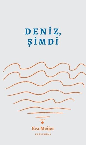 Deniz, Şimdi | Kaplumbaa (İnce Kapak)  - Resim 1