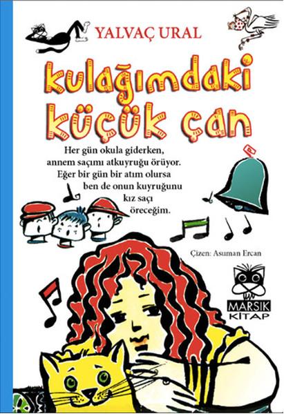 Kulağımdaki Küçük Çan | Marsık Kitap (İnce Kapak)  - Resim 1