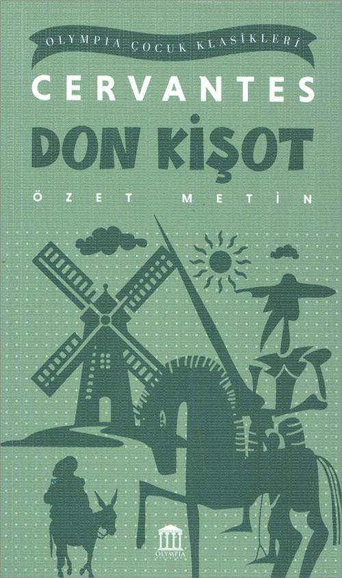 Don Kişot (Özet Metin) - Cervantes - Olympia Yayınları