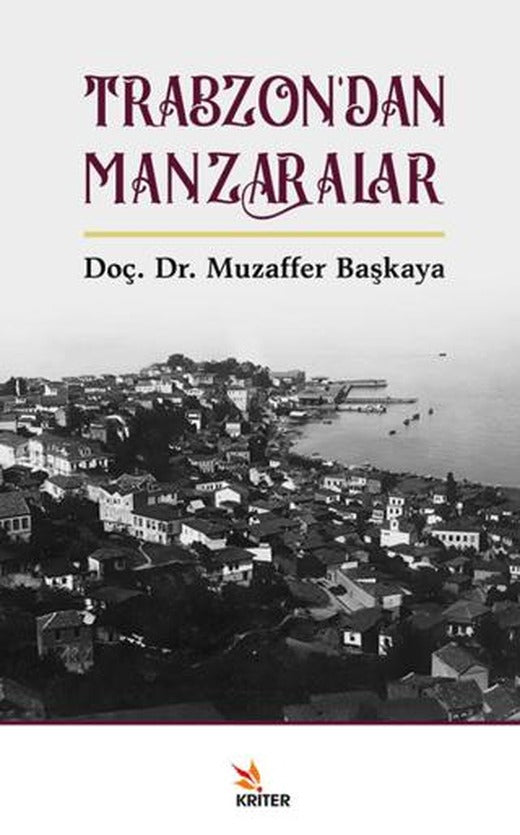 Trabzon’dan Manzaralar