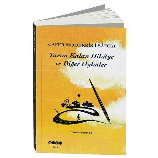 Yarım Kalan Hikaye ve Diğer Öyküler | Hece Yayınları (Ciltsiz)