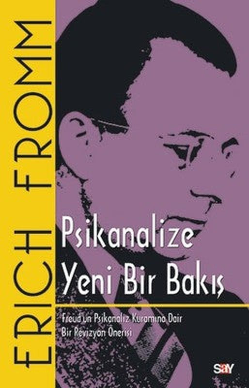 Psikanalize Yeni Bir Bakış | Say Yayınları
