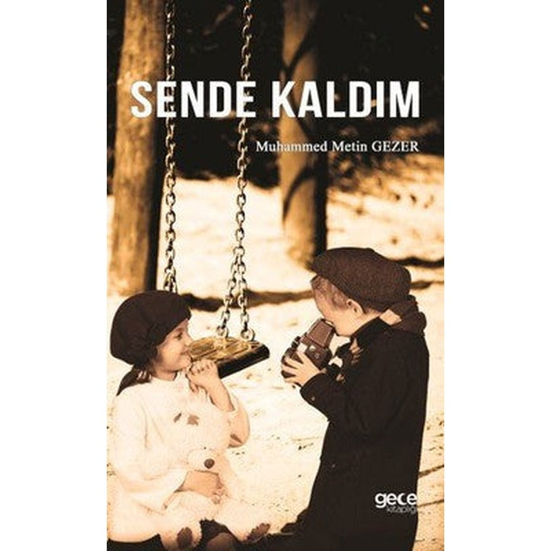 Sende Kaldım | Gece Kitaplığı