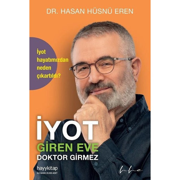 İyot Giren Eve Doktor Girmez | Hayykitap (İnce Kapak)