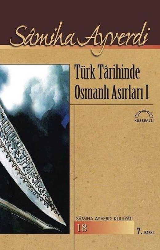 Türk Tarihinde Osmanlı Asırları 1- 2 Cilt | Kubbealtı Neşriyatı (İnce Kapak)