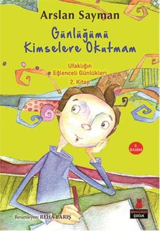 Günlüğümü Kimselere Okutmam - Ufaklığın Eğlenceli Günlükleri 2 | Kırmızı Kedi