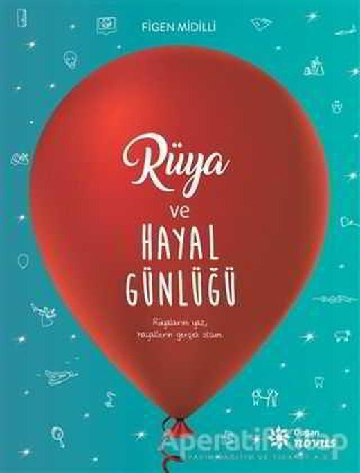 Rüya ve Hayal Günlüğü - Figen Midilli - Doğan Novus