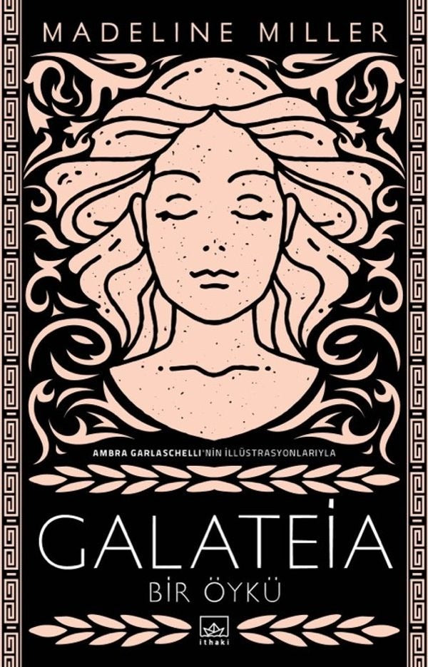Galateia: Bir Öykü | İthaki Yayınları