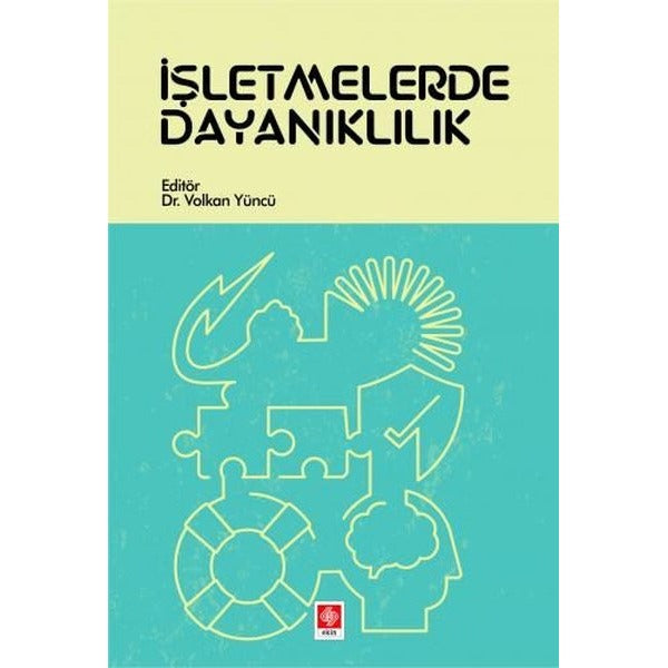 İşletmelerde Dayanıklılık | Ekin Basım Yayın (İnce Kapak)