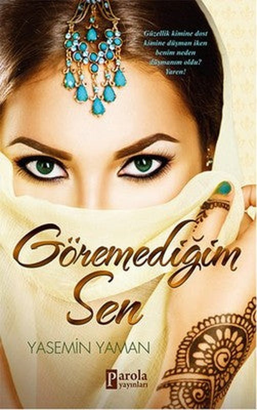 Göremediğim Sen | Parola Yayınları