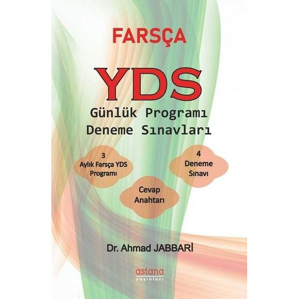 Farsça YDS Günlük Programı Deneme Sınavları | Astana Yayınları (İnce Kapak)