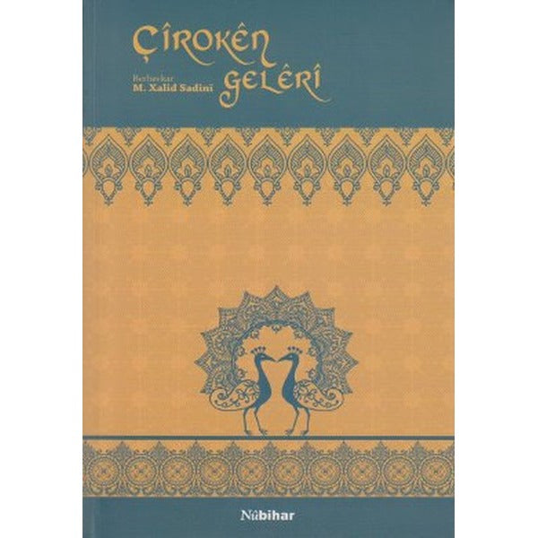 Çiroken Geleri | Nubihar Yayınları (Ciltsiz)