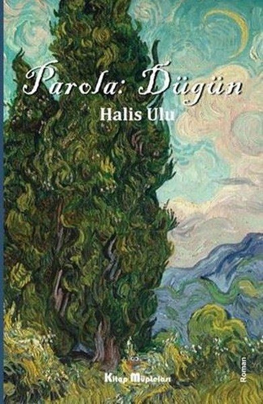 Parola: Düğün | Kitap Müptelası Yayınları (İnce Kapak)